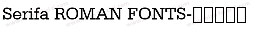Serifa ROMAN FONTS字体转换